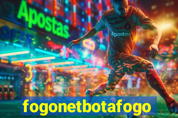 fogonetbotafogo