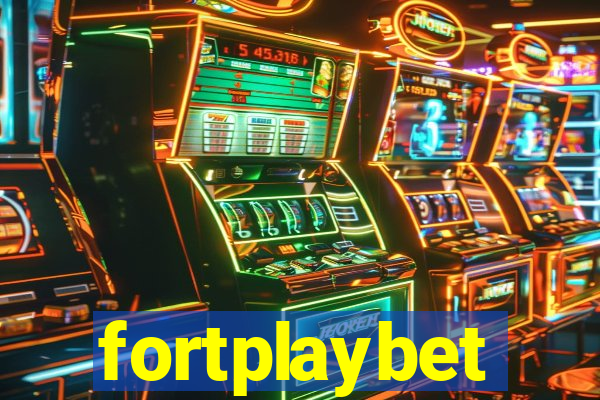 fortplaybet