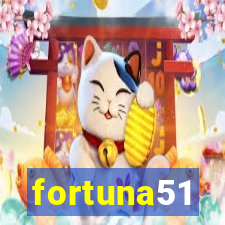 fortuna51