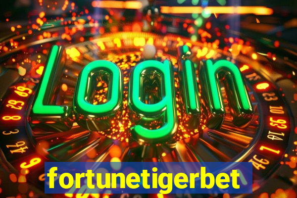 fortunetigerbet