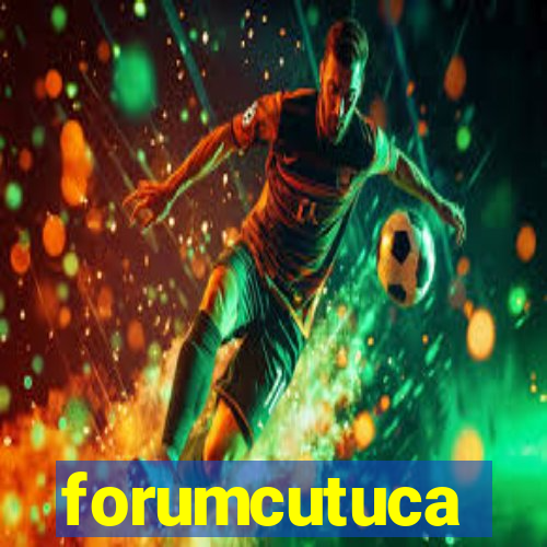 forumcutuca