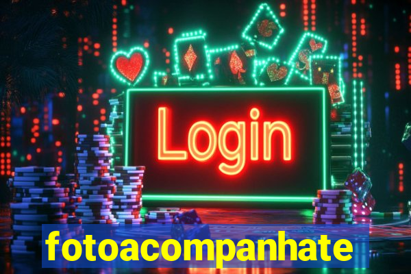 fotoacompanhate