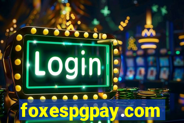 foxespgpay.com