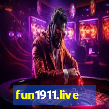 fun1911.live