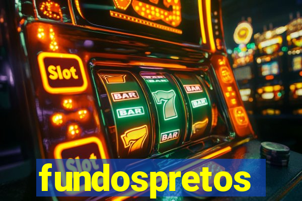 fundospretos