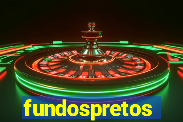 fundospretos