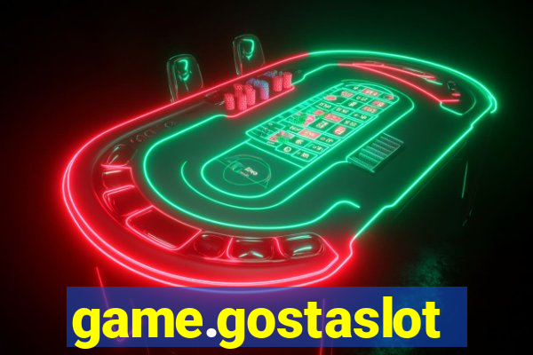 game.gostaslot