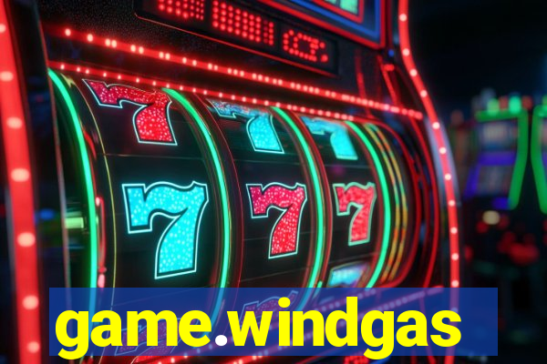 game.windgas