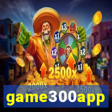 game300app