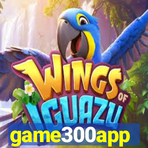 game300app