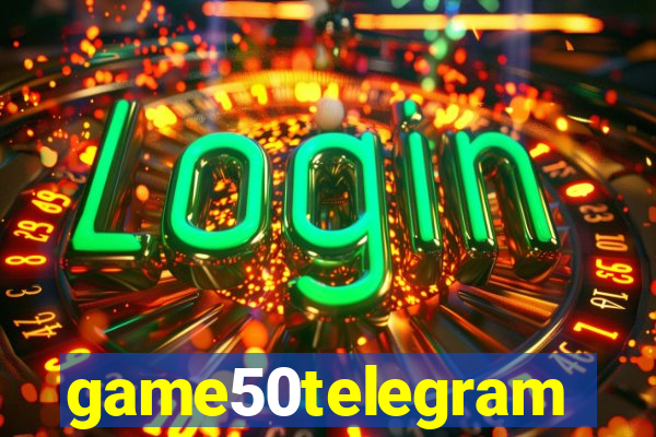 game50telegram