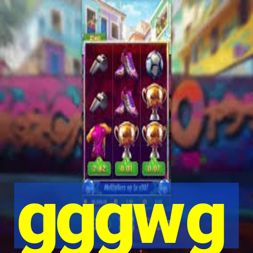 gggwg