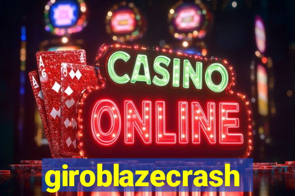 giroblazecrash