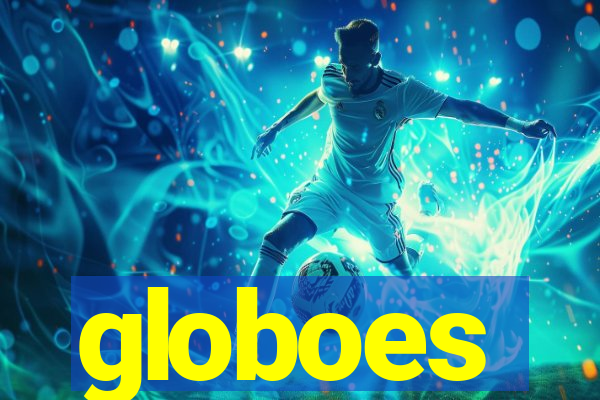 globoes