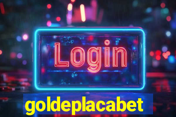 goldeplacabet