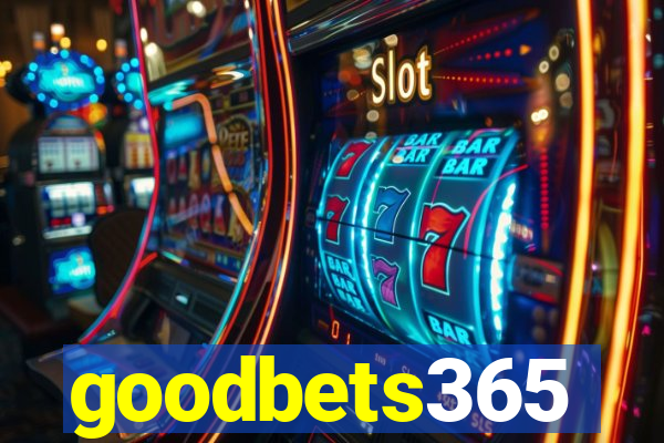 goodbets365