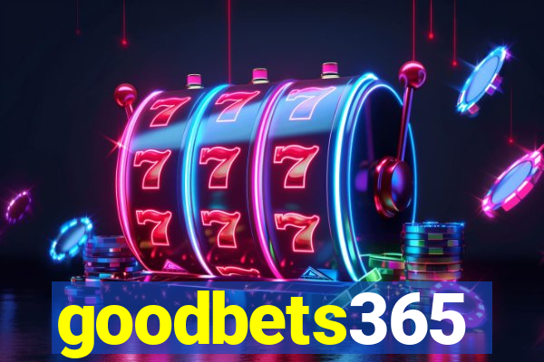 goodbets365