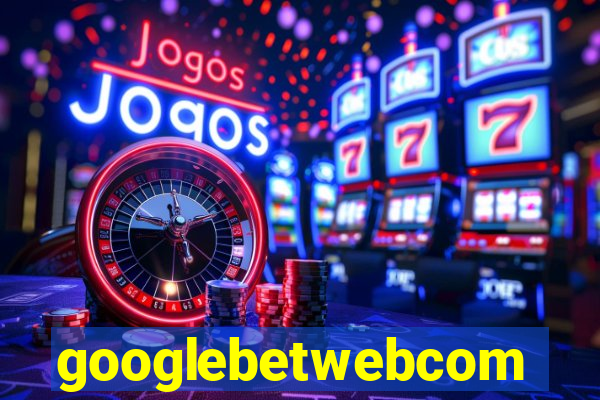 googlebetwebcom