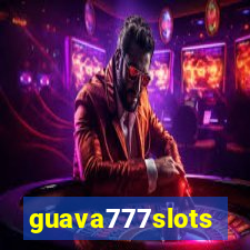 guava777slots