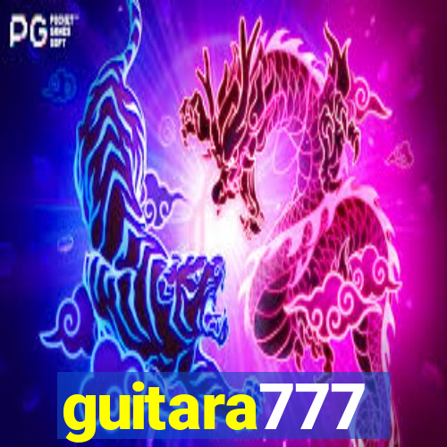 guitara777