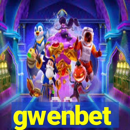 gwenbet