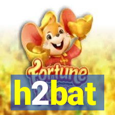 h2bat