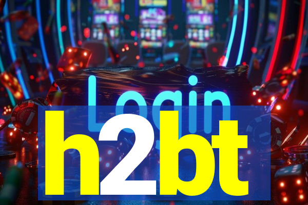 h2bt