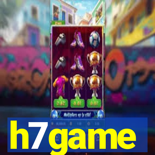 h7game