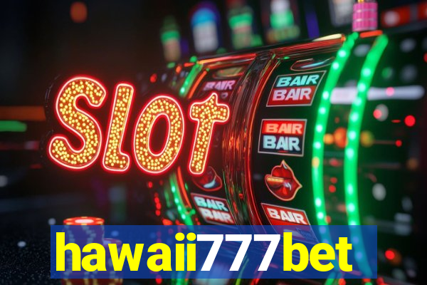 hawaii777bet