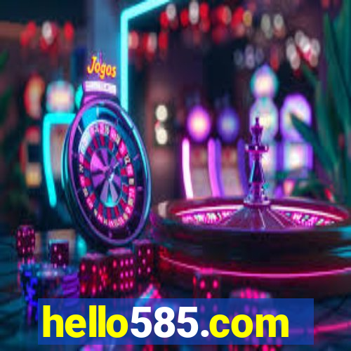 hello585.com