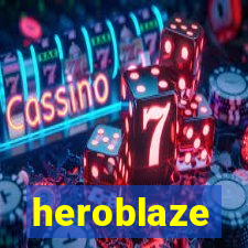 heroblaze