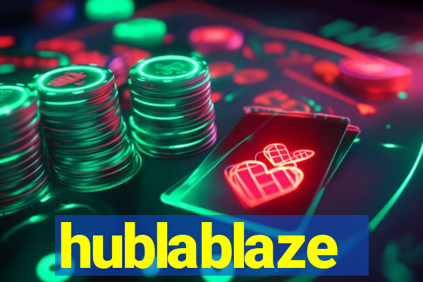 hublablaze