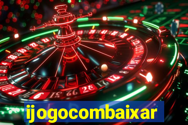 ijogocombaixar