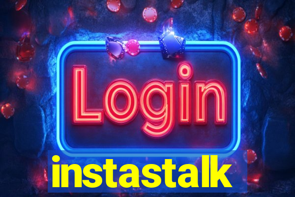 instastalk