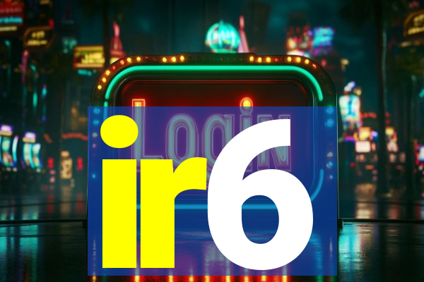 ir6