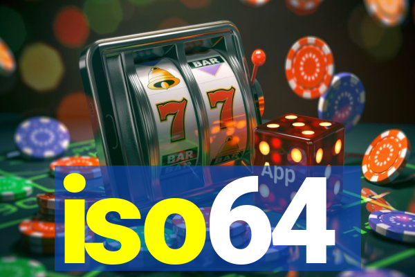 iso64