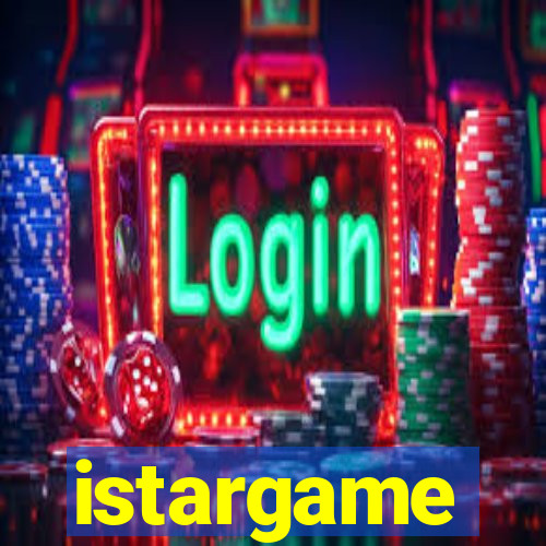 istargame