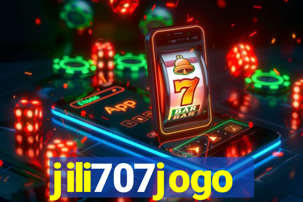 jili707jogo