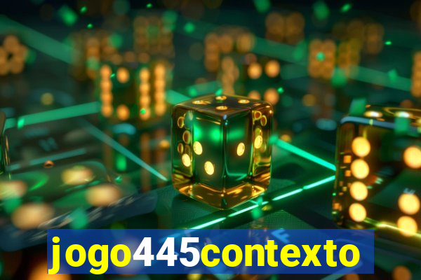 jogo445contexto