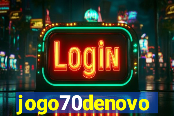 jogo70denovo