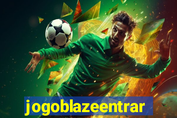 jogoblazeentrar