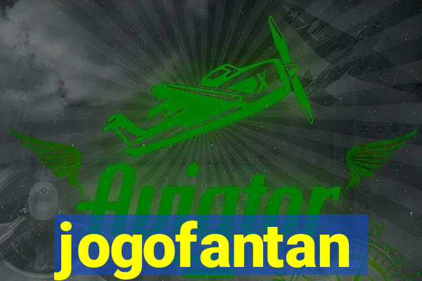 jogofantan