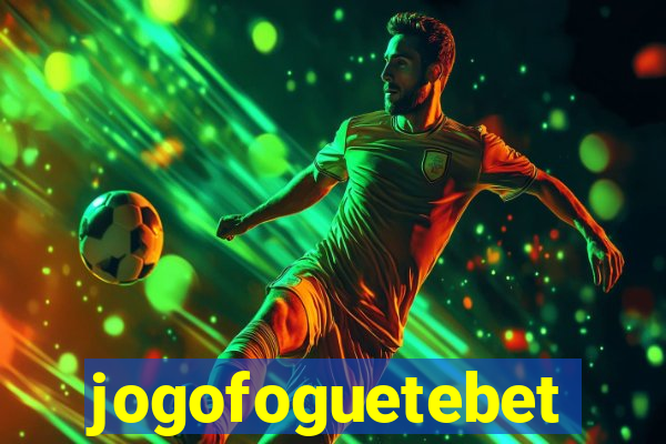 jogofoguetebet