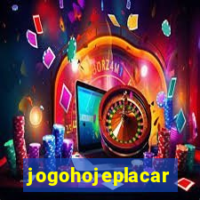 jogohojeplacar