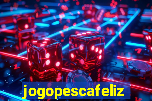 jogopescafeliz