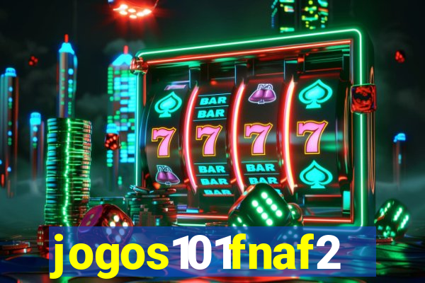 jogos101fnaf2