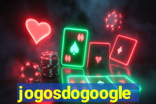 jogosdogoogle