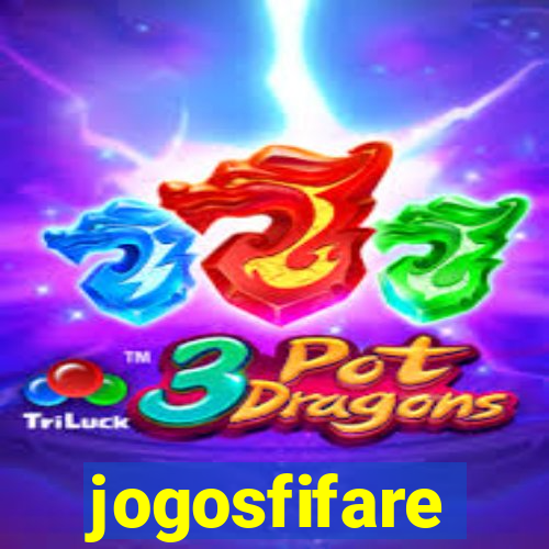 jogosfifare