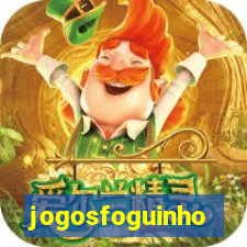 jogosfoguinho