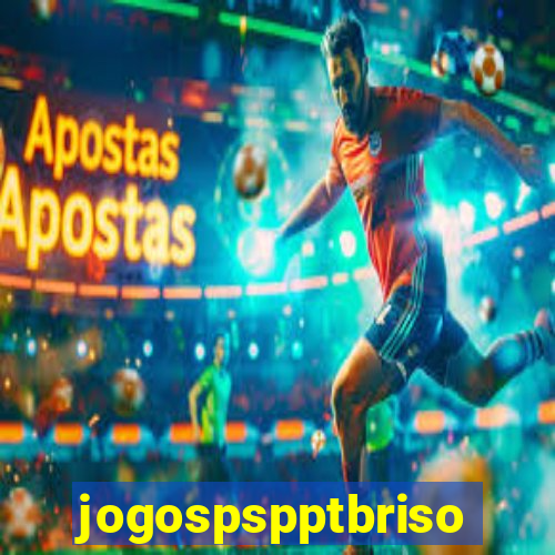 jogospspptbriso